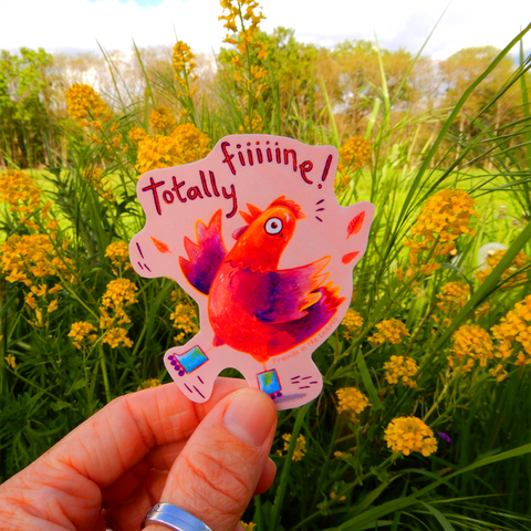 Totally Fine! Chicken